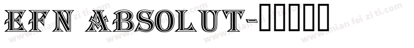 EFN Absolut字体转换